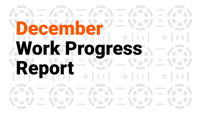 December 2024 Work Progress Report: New...